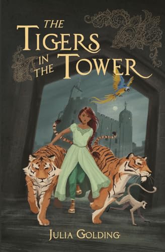 Beispielbild fr The Tigers in the Tower zum Verkauf von WorldofBooks