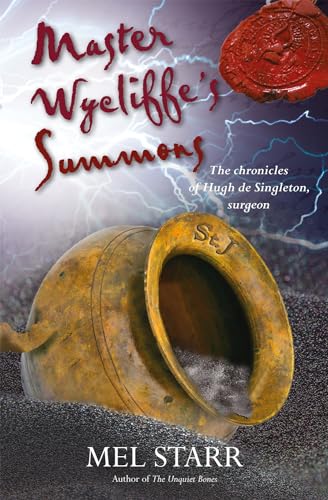 Beispielbild fr Master Wycliffe's Summons (The Chronicles of Hugh de Singleton, Surgeon) zum Verkauf von PlumCircle