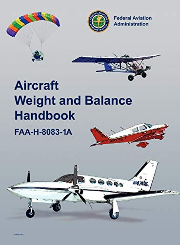 Imagen de archivo de Aircraft Weight and Balance Handbook: FAA-H-8083-1a a la venta por Lucky's Textbooks