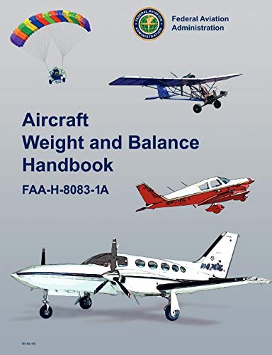 Stock image for Aircraft Weight and Balance Handbook: FAA-H-8083-1a for sale by Book Deals