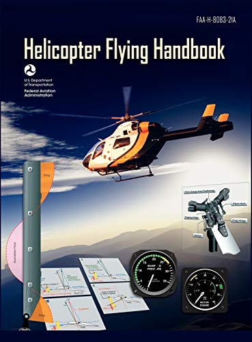 Stock image for HELICOPTER FLYING HANDBOOK. FAA 8083-21A for sale by Speedyhen