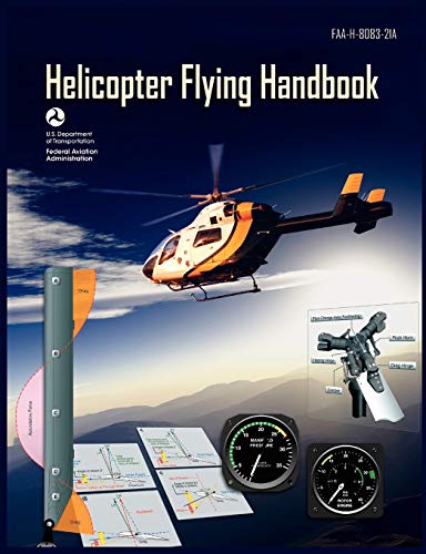 Imagen de archivo de Helicopter Flying Handbook. FAA 8083-21a (2012 Revision) a la venta por HPB-Red