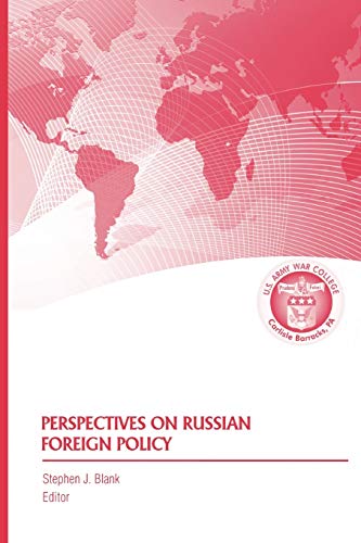 Beispielbild fr Perspectives on Russian Foreign Policy zum Verkauf von Books Unplugged