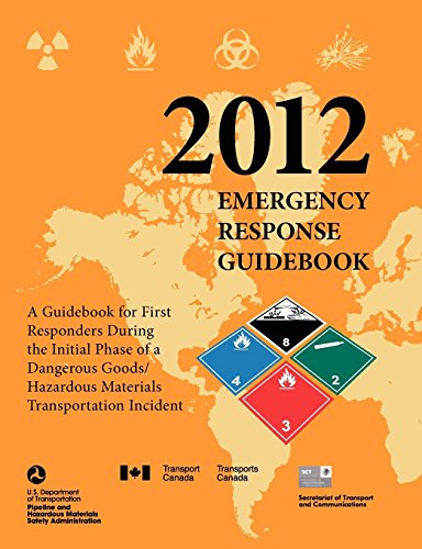 Beispielbild fr Emergency Response Guidebook 2012: A Guidebook for First Responders During the Initial Phase of a Dangerous Goods/ Hazardous Materials Transportation zum Verkauf von WorldofBooks