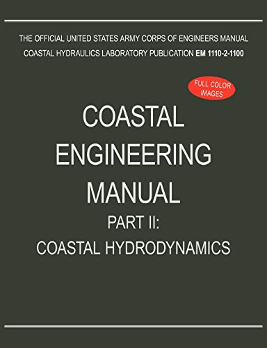 9781782661917: Coastal Engineering Manual Part II: Coastal Hydrodynamics (EM 1110-2-1100)
