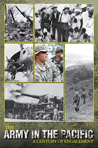 Beispielbild fr The Army in the Pacific : A Century of Engagement zum Verkauf von Buchpark
