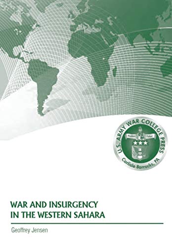 Stock image for War and Insurgency in the Western Sahara for sale by PBShop.store US