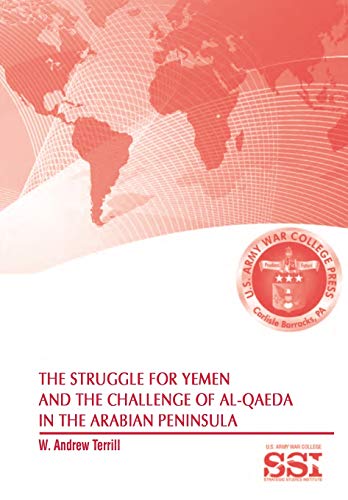 Stock image for The Struggle for Yemen and the Challenge of AlQaeda in the Arabian Peninsula for sale by PBShop.store US
