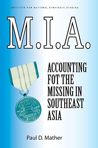 Imagen de archivo de MIA Accounting for the Missing in Southeast Asia a la venta por PBShop.store US