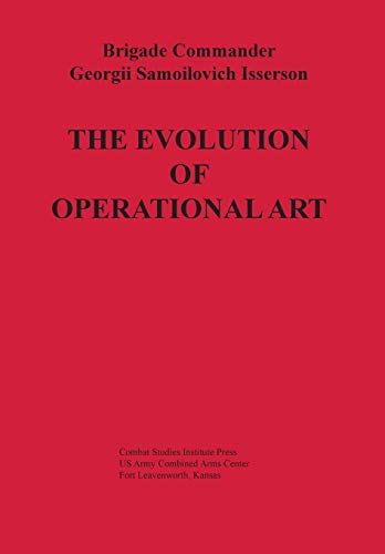 Beispielbild fr The Evolution of Operational Art zum Verkauf von Books Puddle