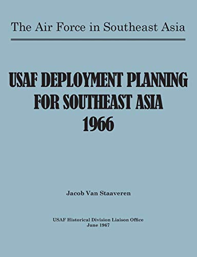 Imagen de archivo de USAF Deployment Planning for Southeast Asia a la venta por Lucky's Textbooks