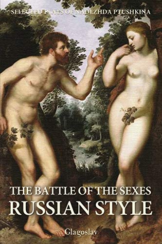 Beispielbild fr The Battle of the Sexes Russian Style zum Verkauf von Lucky's Textbooks