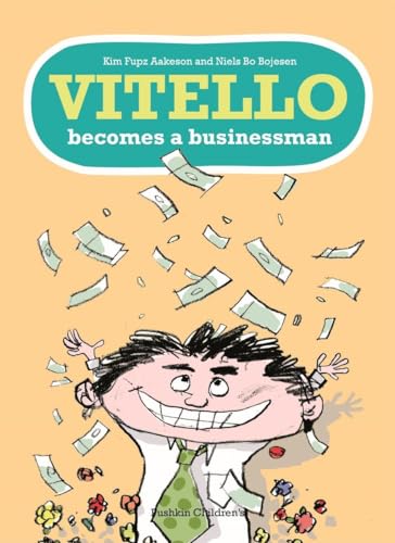 Beispielbild fr Vitello Becomes a Businessman zum Verkauf von Powell's Bookstores Chicago, ABAA