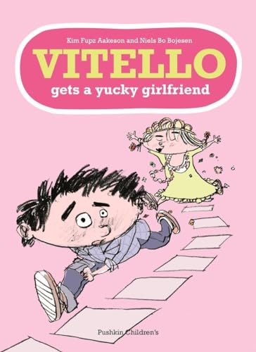 Beispielbild fr Vitello Gets a Yucky Girlfriend zum Verkauf von WorldofBooks