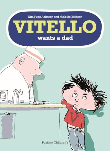 Stock image for Vitello Wants a Dad for sale by WorldofBooks