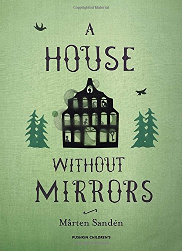 Stock image for A House Without Mirrors for sale by Better World Books