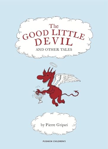 Stock image for The Good Little Devil and Other Tales for sale by SecondSale