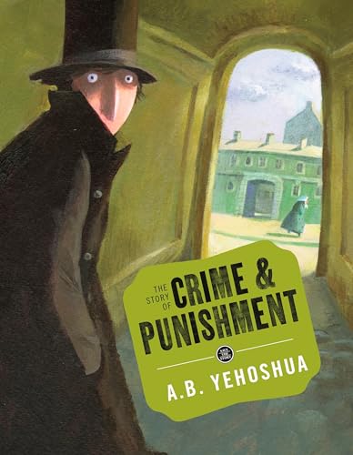 Stock image for The Story of Crime and Punishment (Save the Story) for sale by St Vincent de Paul of Lane County