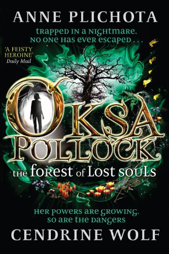 Beispielbild fr Oksa Pollock: The Forest of Lost Souls (Oksa Pollock 2) zum Verkauf von medimops