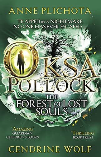 Beispielbild fr Oksa Pollock: The Forest of Lost Souls (Oksa Pollock 2) zum Verkauf von AwesomeBooks