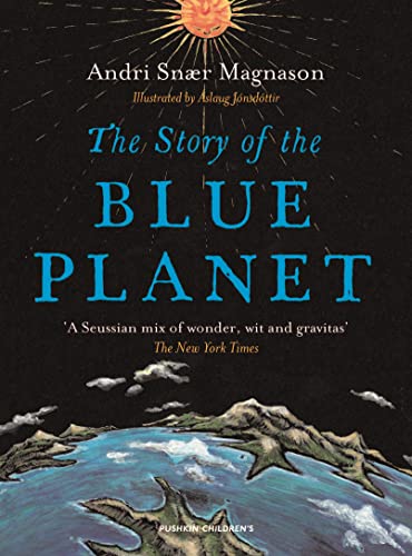 Stock image for The Story of the Blue Planet for sale by WorldofBooks
