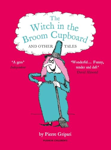 Beispielbild fr The Witch in the Broom Cupboard and Other Tales zum Verkauf von WorldofBooks