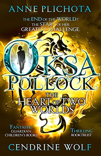 Stock image for Oksa Pollock: The Heart of Two Worlds (Oksa Pollock 3) for sale by AwesomeBooks