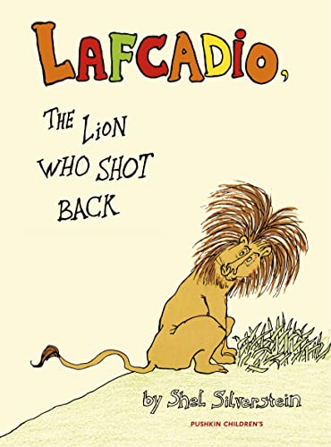 Stock image for Lafcadio: The Lion Who Shot Back (Pushkin Children's Collection) for sale by WorldofBooks