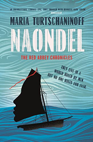 Stock image for Naondel (The Red Abbey Chronicles) (The Red Abbey Chronicles Trilogy) for sale by WorldofBooks