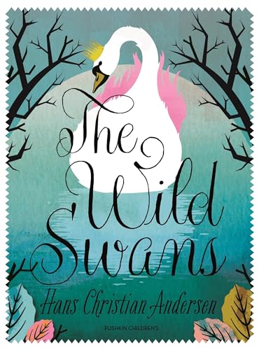 9781782691228: The Wild Swans