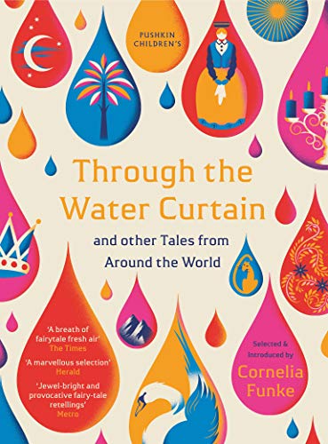 Beispielbild fr Through the Water Curtain and other Tales from Around the World zum Verkauf von WorldofBooks