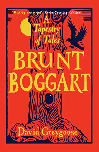 9781782692065: Brunt Boggart: A Tapestry of Tales