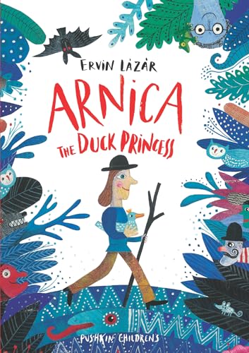 9781782692201: Arnica, the Duck Princess