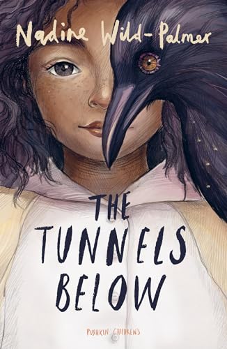 Stock image for The Tunnels Below: an underground fantasy adventure starring a diverse heroine for sale by WorldofBooks