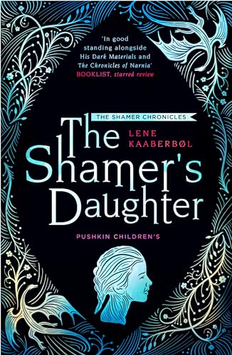 Beispielbild fr The Shamer  s Daughter: Book 1 (The Shamer Chronicles) zum Verkauf von PlumCircle