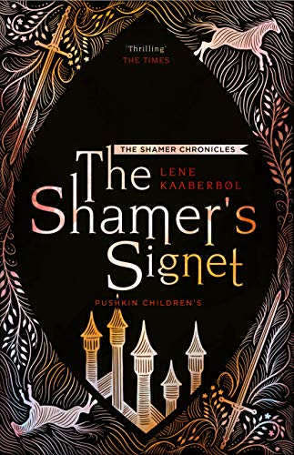 Beispielbild fr The Shamer  s Signet: Book 2 (The Shamer Chronicles) zum Verkauf von PlumCircle