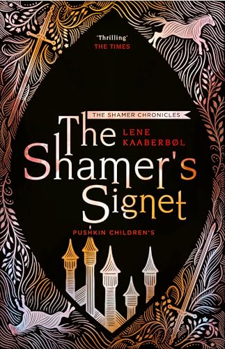 Stock image for The Shamers Signet: Book 2 (The Shamer Chronicles) for sale by PlumCircle