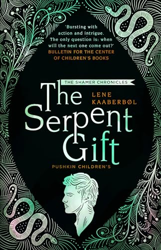 Beispielbild fr The Serpent Gift: Book 3 (The Shamer Chronicles) zum Verkauf von PlumCircle