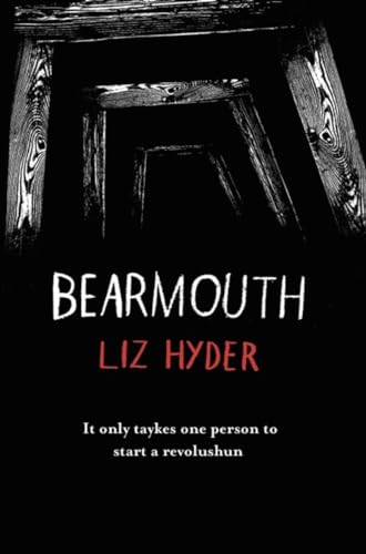 Stock image for Bearmouth: WINNER OF WATERSTONES CHILDREN'S BOOK PRIZE 2020 OLDER READERS CATEGORY for sale by WorldofBooks