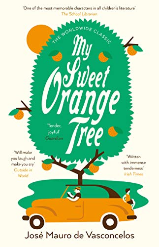 Imagen de archivo de My Sweet Orange Tree a la venta por Books Puddle