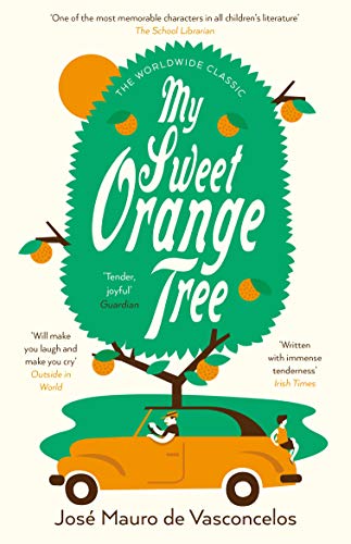 Stock image for My Sweet Orange Tree for sale by Books Puddle