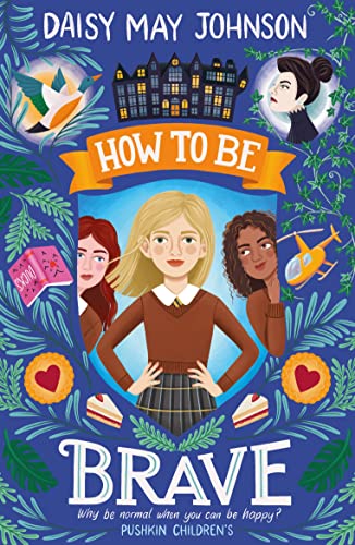 Imagen de archivo de How to Be Brave a la venta por WorldofBooks