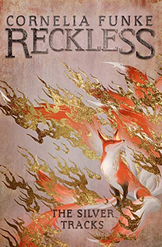 Stock image for Reckless IV: The Silver Tracks (Mirrorworld Series) for sale by Bookmans