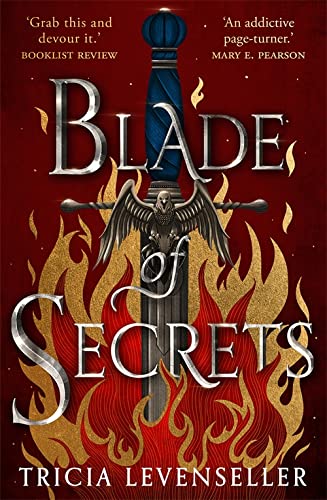 Stock image for Blade of Secrets: The epic, magical first volume in the Bladesmith duology from bestselling author and TikTok sensation Tricia Levenseller (Bladesmith): Book 1 of the Bladesmith Duology for sale by WorldofBooks