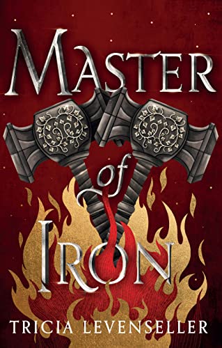 Stock image for Master Of Iron for sale by GreatBookPrices