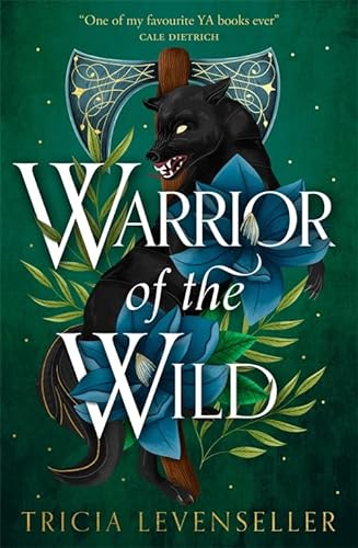 Stock image for Warrior of the Wild: A heart-pounding, Viking-inspired standalone adventure from bestselling author and TikTok sensation Tricia Levenseller for sale by WorldofBooks