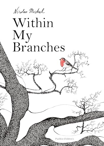 Stock image for Within My Branches for sale by WorldofBooks