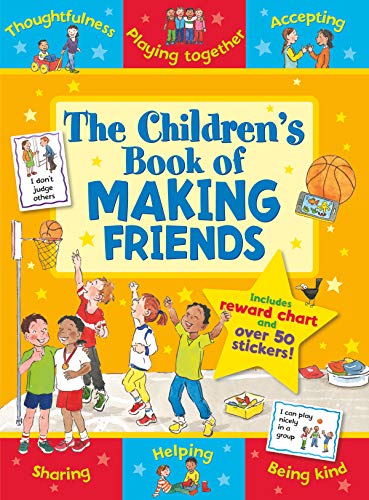9781782701293: The Children's Book of Making Friends (Star Rewards - Life Skills for Kids)