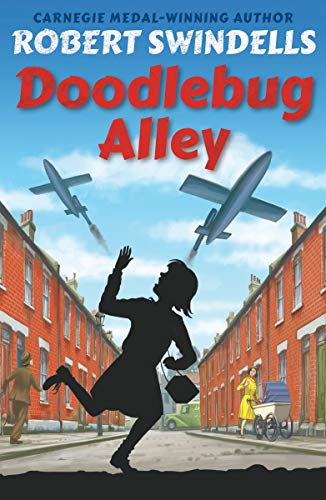 9781782701620: Doodlebug Alley (World War II Trilogy)