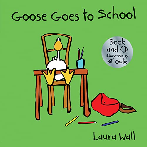 Stock image for Goes Goes to School (Goose Book and CD) for sale by Revaluation Books